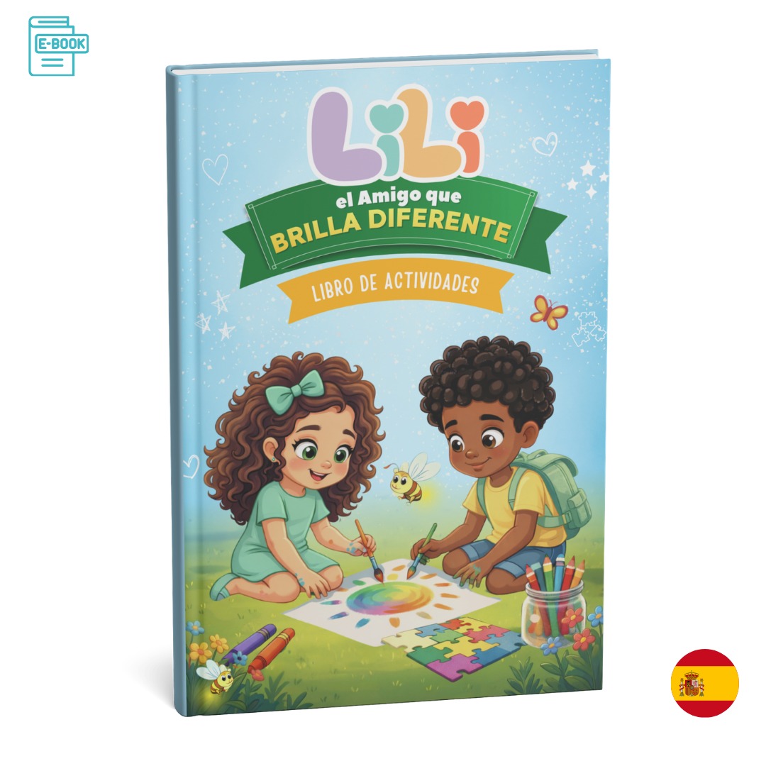 Libro de Actividades: Lili y el Amigo que Brilla Diferente